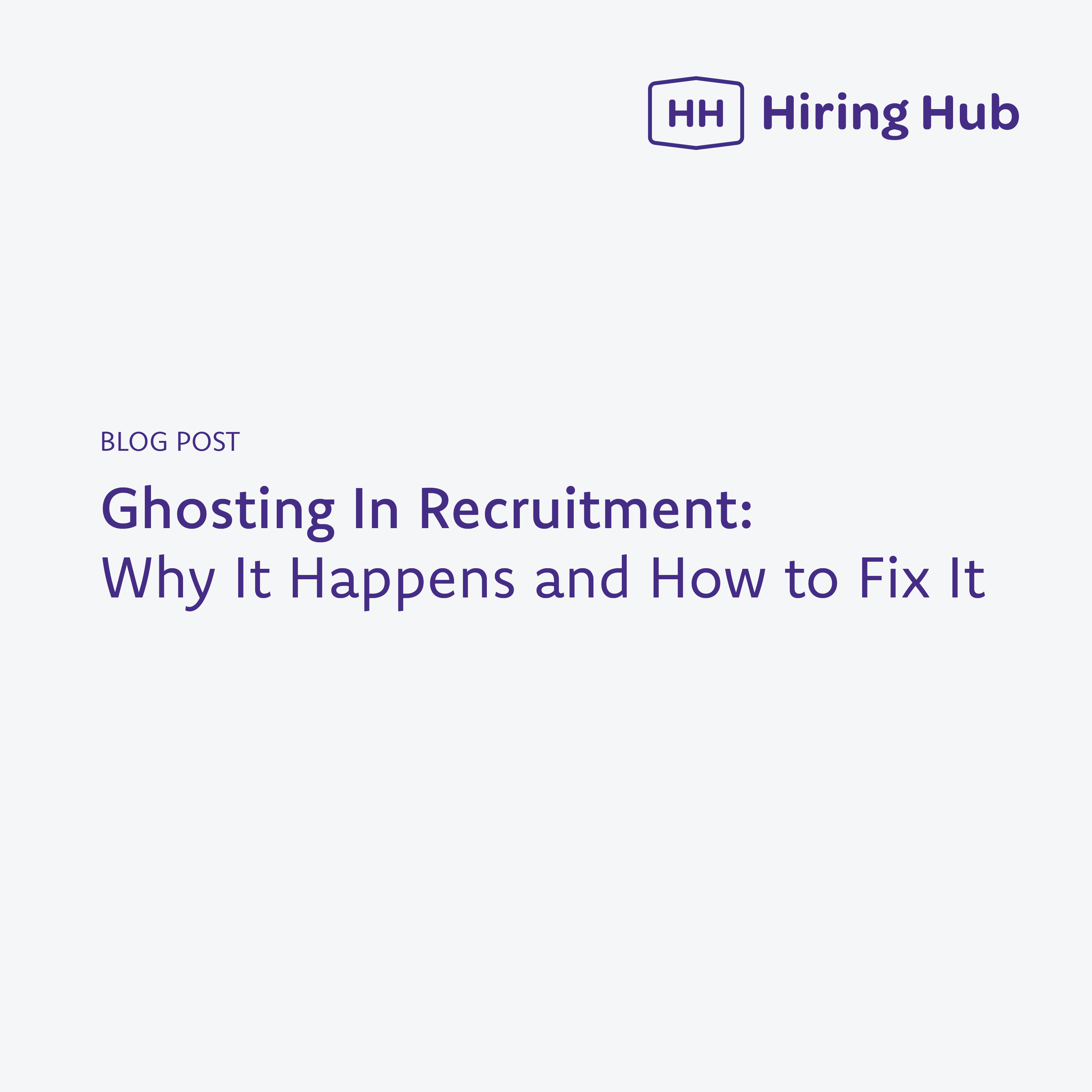 ghosting in recruitment 
